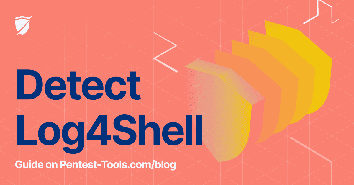 Read the article titled Log4Shell scanner: detect and exploit Log4j CVE-2021-44228 in your network and web apps